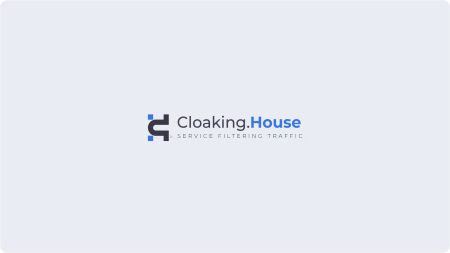 Обзор Cloaking House: Защитите Свой Трафик с Надежным Сервисом